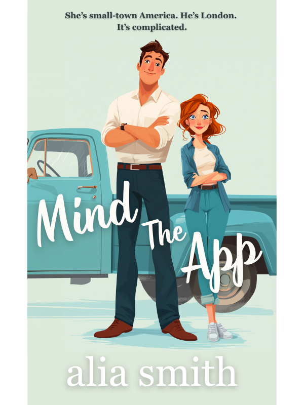paperback cover art for Mind the App a romance novel by Alia Smith
